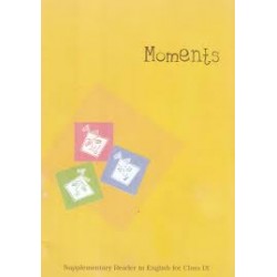 Moments - English Supplimentry Reader Book for class 9